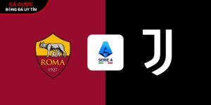 Soi kèo AS Roma vs Juventus, 2h45 ngày 2/3 – Vòng 27 Serie A tại abdurrahmandursun.com
